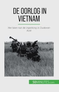 bokomslag De oorlog in Vietnam