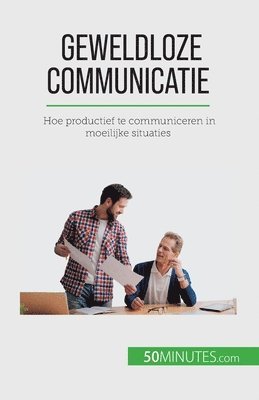 Geweldloze communicatie 1