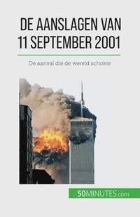 bokomslag De aanslagen van 11 september 2001