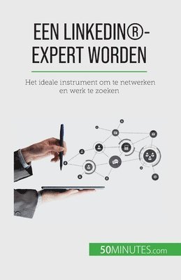Maïllys Charlier - Een LinkedIn(R)-expert worden, Häftad