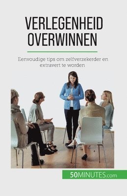 Verlegenheid overwinnen 1