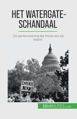 Het Watergate-schandaal 1