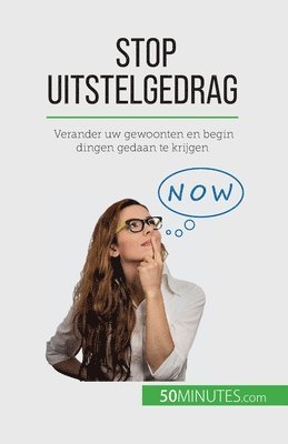 Hélène Nguyen Gateff - Stop uitstelgedrag, Häftad
