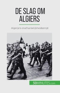 bokomslag De slag om Algiers