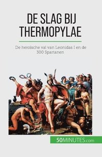 bokomslag De slag bij Thermopylae