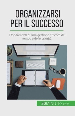 bokomslag Organizzarsi per il successo