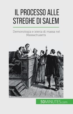 bokomslag Il processo alle streghe di Salem