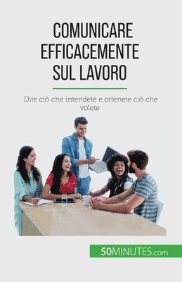 Virginie de Lutis - Comunicare efficacemente sul lavoro, Häftad