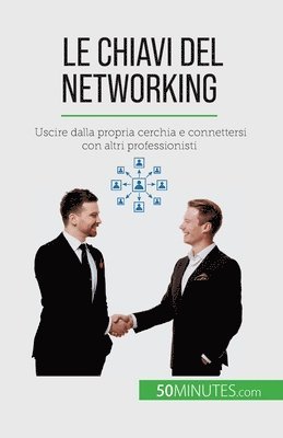 bokomslag Le chiavi del networking