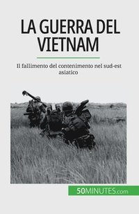 bokomslag La guerra del Vietnam