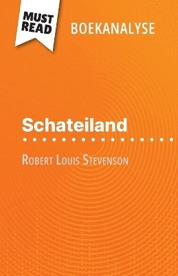 Schateiland van Robert Louis Stevenson (Boekanalyse) 1