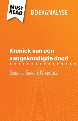 bokomslag Kroniek van een aangekondigde dood van Gabriel García Márquez (Boekanalyse)
