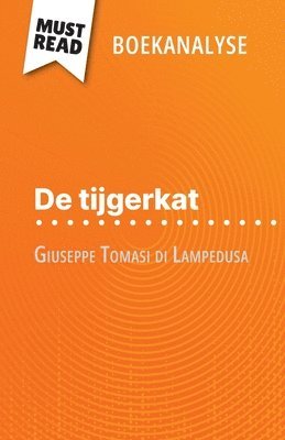 bokomslag De tijgerkat van Giuseppe Tomasi di Lampedusa (Boekanalyse)