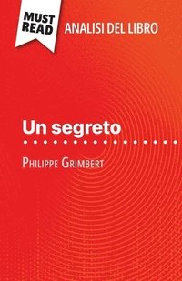 bokomslag segreto di Philippe Grimbert (Analisi del libro)
