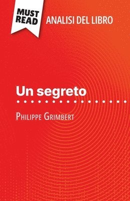 bokomslag segreto di Philippe Grimbert (Analisi del libro)