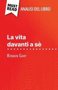 bokomslag vita davanti a sè di Romain Gary (Analisi del libro)
