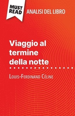 Hadrien Seret - Viaggio al termine della notte di Louis-Ferdinand Céline (Analisi del libro), Häftad