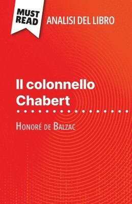 bokomslag colonnello Chabert di Honoré de Balzac (Analisi del libro)