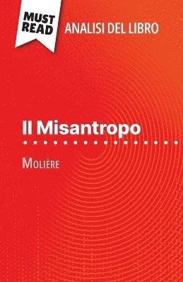 Marie-Charlotte Schneider - Misantropo di Molière (Analisi del libro), Häftad