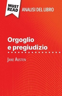Mélanie Kuta - Orgoglio e pregiudizio di Jane Austen (Analisi del libro), Häftad