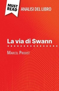 bokomslag La via di Swann di Marcel Proust (Analisi del libro)