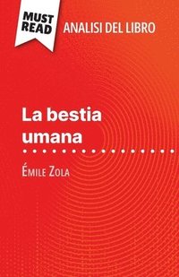 bokomslag La bestia umana di Émile Zola (Analisi del libro)