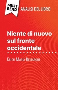bokomslag Niente di nuovo sul fronte occidentale di Erich Maria Remarque (Analisi del libro)