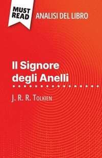 bokomslag Il Signore degli Anelli di J. R. R. Tolkien (Analisi del libro)