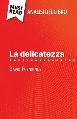bokomslag delicatezza di David Foenkinos (Analisi del libro)