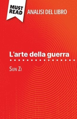 bokomslag L'arte della guerra di Sun Zi (Analisi del libro)