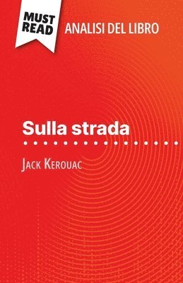 Maël Tailler - Sulla strada di Jack Kerouac (Analisi del libro), Häftad