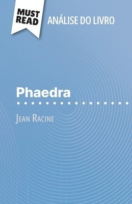 Claire Cornillon - Phaedra de Jean Racine (Análise do livro), Häftad