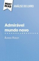 Lucile Lhoste - Admirável Mundo Novo de Aldous Huxley (Análise do livro), Häftad