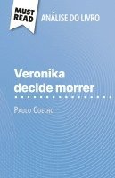 bokomslag Veronika decide morrer de Paulo Coelho (Análise do livro)