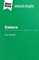 bokomslag Dawca ksi??ka Lois Lowry (Analiza ksi??ki)