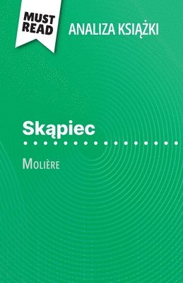 bokomslag Sk?piec ksi??ka Molière (Analiza ksi??ki)