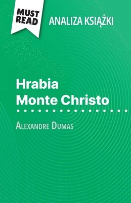 bokomslag Hrabia Monte Christo ksi??ka Alexandre Dumas (Analiza ksi??ki)