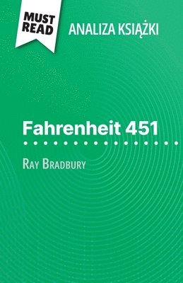 bokomslag Fahrenheit 451 ksi??ka Ray Bradbury (Analiza ksi??ki)