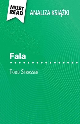 Florence Balthasar - Fala książka Todd Strasser (Analiza książki), Häftad