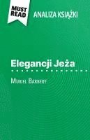 Isabelle Defossa - Elegancji Jeża książka Muriel Barbery (Analiza książki), Häftad