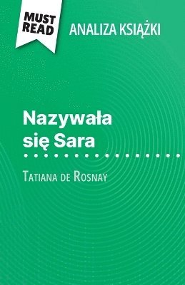 Cécile Perrel - Nazywala się Sara książka Tatiana de Rosnay (Analiza książki), Häftad