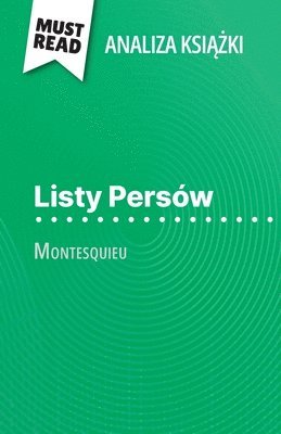 Listy Persów ksi??ka Montesquieu (Analiza ksi??ki) 1