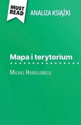 Anna Lamotte - Mapa i terytorium książka Michel Houellebecq (Analiza książki), Häftad