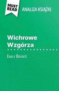 bokomslag Wichrowe Wzgórza ksi¿¿ka Emily Brontë (Analiza ksi¿¿ki)