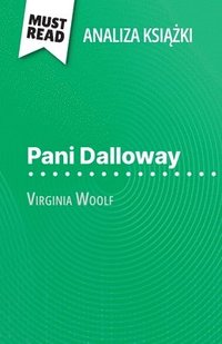 bokomslag Pani Dalloway ksi¿¿ka Virginia Woolf (Analiza ksi¿¿ki)