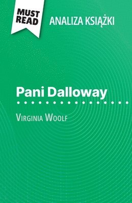 Mélanie Kuta - Pani Dalloway książka Virginia Woolf (Analiza książki), Häftad