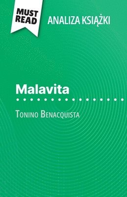 bokomslag Malavita ksi??ka Tonino Benacquista (Analiza ksi??ki)