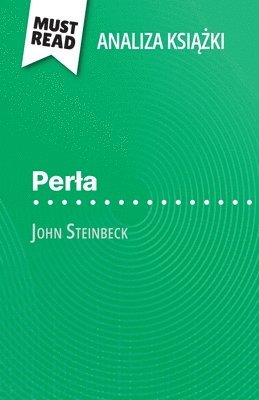Perla ksi??ka John Steinbeck (Analiza ksi??ki) 1