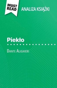 bokomslag Pieklo ksi??ka Dante Alighieri (Analiza ksi??ki)