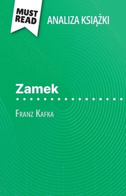 Vincent Guillaume - Zamek książka Franz Kafka (Analiza książki), Häftad